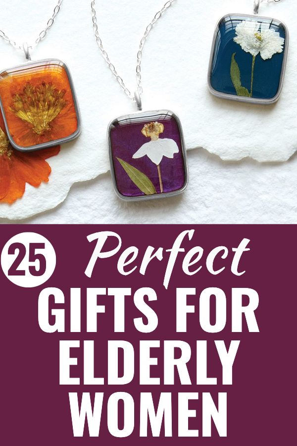 Gift For Elderly Woman Who Has Everything